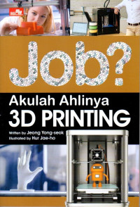 Image of Job? Akulah Ahlinya 3D Printing