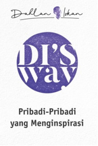 Image of DI's Way: Pribadi-pribadi yang Menginspirasi