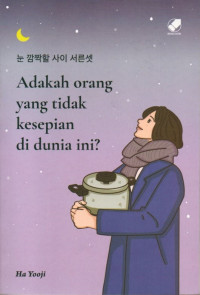 Image of Adakah Orang yang Tidak Kesepian di Dunia Ini?