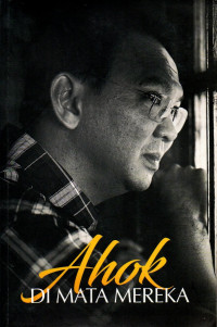 Image of Ahok Di Mata Mereka