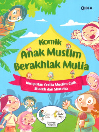 Image of Komik Anak Muslim Berakhlak Mulia
