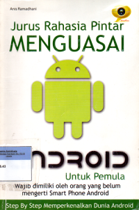 Image of Jurus Rahasia Pintar Menguasai Android Untuk Pemula