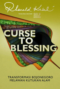 Image of Curse to Blessing: Transformasi Bojonegoro Melawan Kutukan Alam