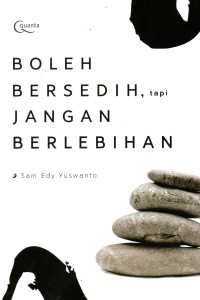 Image of Boleh Bersedih, Tapi Jangan Berlebihan