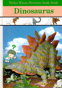 Image of Widya Wiyata Pertama Anak-Anak: Dinosaurus
