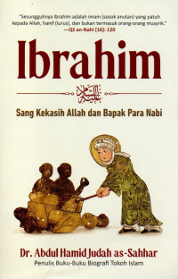 Image of Ibrahim: Sang Kekasih Allah dan Bapak Para Nabi