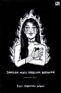 Image of Jangan Mati Sebelum Berguna