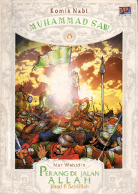 Image of Komik Nabi Muhammad SAW: Perang di Jalan Allah (Jihad fi Sabilillah)