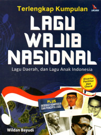 Image of Lagu Wajib Nasional: Lagu Daerah dan Lagu Anak Indonesia