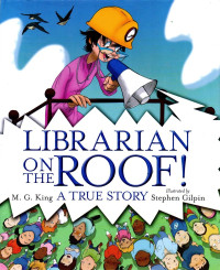 Image of Librarian On The Roof
