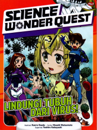 Image of Science Wonder Quest: Lindungi Tubuh Dari Virus