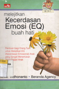 Image of Melejitkan Kecerdasan Emosi (EQ) Buah Hati