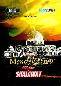 Image of Mendekatmu dengan SHALAWAT