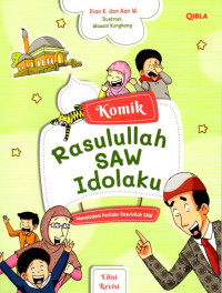 Image of Komik Rasulullah SAW Idolaku: Edisi Revisi
