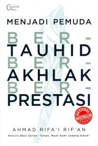 Image of Menjadi Pemuda Bertauhid, Berakhlak, dan Berprestasi