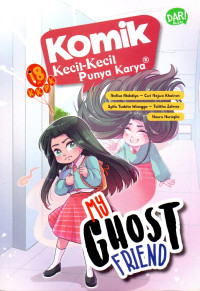 Image of Komik KKPK: My Ghost Friend