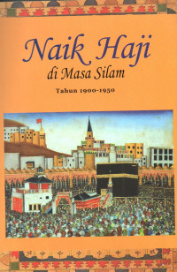 Image of Naik Haji di Masa Silam: Tahun 1900-1950