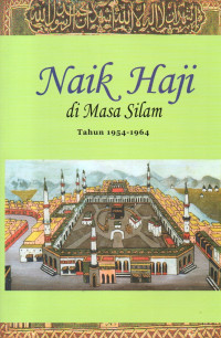 Image of Naik Haji di Masa Silam: Tahun 1954-1964