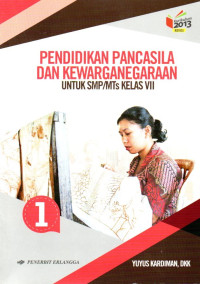 Image of Pendidikan Pancasila Dan Kewarganegaraan: Untuk SMP/MTs kelas VII