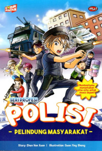 Image of Seri Profesi: Polisi, Pelindung Masyarakat