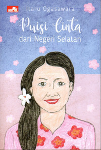 Image of Puisi Cinta Dari Negeri Selatan