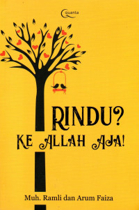 Image of Rindu? Ke Allah Aja