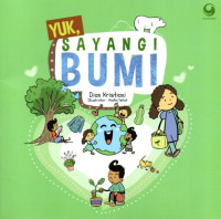 Image of Yuk, Sayangi Bumi