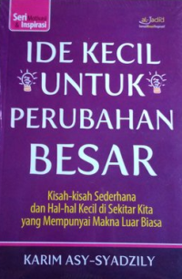 Image of Ide Kecil Untuk Perubahan Besar