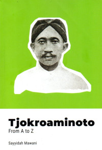 Image of Tjokroaminoto: From A to Z