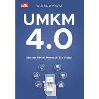 Image of UMKM 4.0: Strategi UMKM Memasuki Era Digital