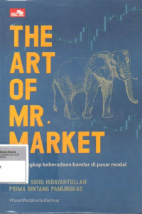 Image of The Art of Mr. Market: Mengungkapkan Keberadaan Bandar di Pasar Modal