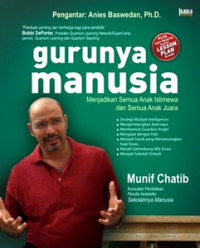 Image of Gurunya Manusia: Menjadikan Semua Anak Istimewa dan Semua Anak Juara
