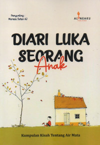 Image of Dari Luka Seorang Anak