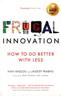Image of Frugal Innovation: How To Do Better With Less
