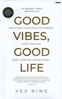 Image of Good Vibes, Good Life