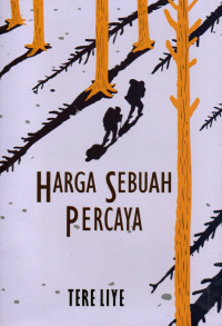 Image of Harga Sebuah Percaya