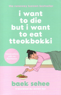 Image of I Want to Die But I Want to Eat Tteokbokki