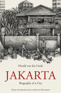 Image of Jakarta: Biography of a City