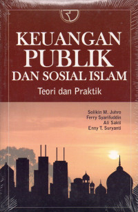 Image of Keuangan Publik dan Sosial Islam: Teori dan Praktik