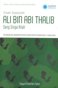 Image of Kisah Asadullah Ali Bin Abi Thalib Sang Singa Allah