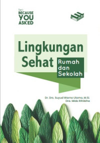 Image of Lingkungan Sehat Rumah dan Sekolah