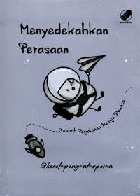 Image of Menyedekahkan Perasaan: Sebuah Perjalanan Menuju Dewasa