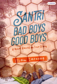 Image of Santri Bad Boys Good Boys