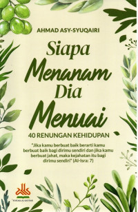 Image of Siapa Menanam Dia Menuai: 40 Renungan Kehidupan