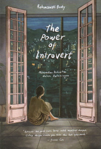 Image of The Power of Introvert: Menemukan Kekuatan dalam Keheningan