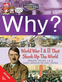 Image of Why? World War I & II That Shook Up The World