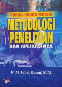 Image of Pokok-Pokok Materi Metodologi Penelitian dan Aplikasinya