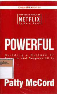 Image of Powerful: Building a Culture of Freedom and Responsibility
