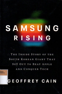 Image of Samsung Rising: the Inside Story of the South Korean Giant That Set Out to Beat Apple and Conquer Tech