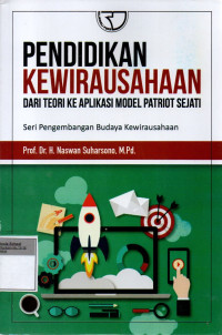 Image of Pendidikan Kewirausahaan dari teori ke Aplikasi Model Patriot Sejati